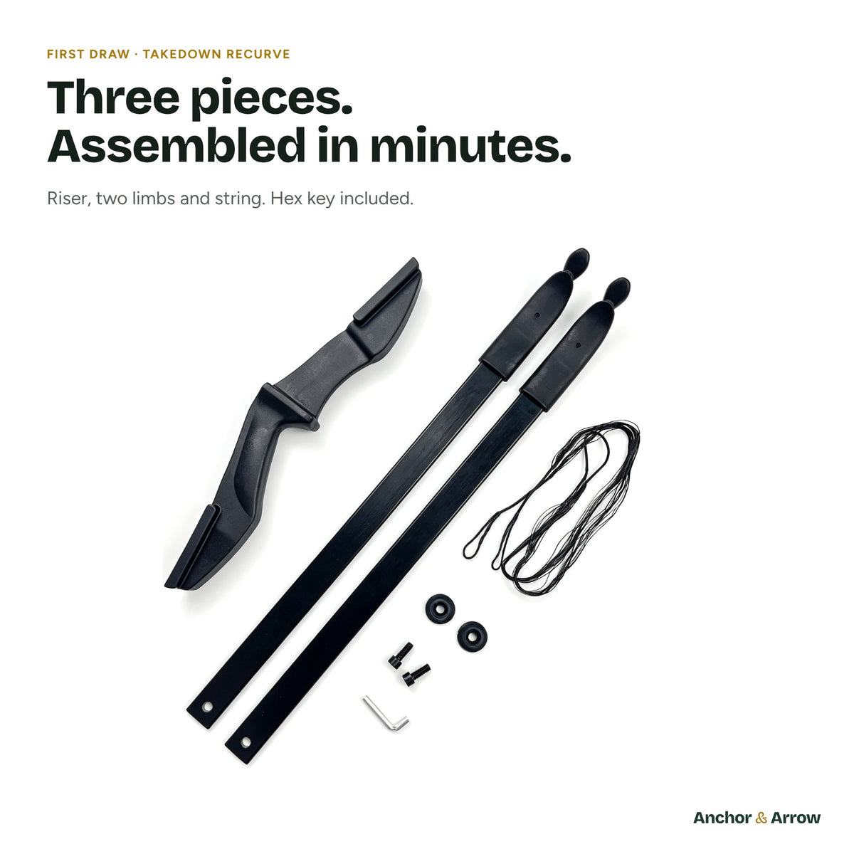 First Draw takedown recurve bow in three pieces: riser, two limbs and string, hex key included